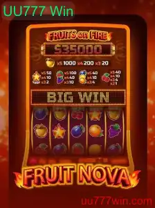 Descubra a Emoção do Jogo FruitNova com UU777 Win