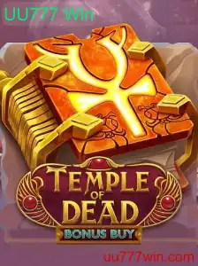 Temple of Dead Bonus Buy: Descubra a Emoção do Jogo com UU777 Win